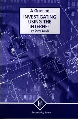 Investigating Using the Internet (A Guide to) by Dave Davis image