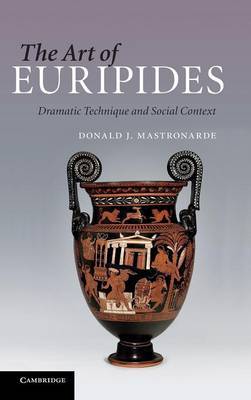 The Art of Euripides by Donald J. Mastronarde image