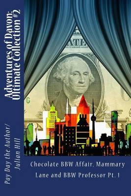 Adventures of Davon by Pay Day The Author/Julian Hill image