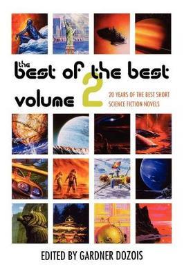 The Best of the Best: v. 2 by Gardner Dozois