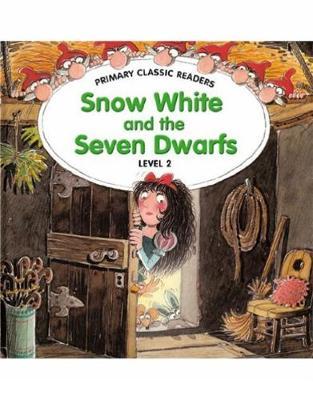 Snow White and the Seven Dwarfs: For Primary 2 by Jane Swan image