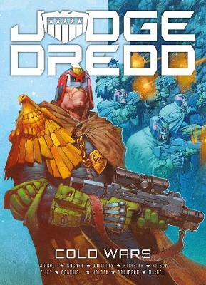 Judge Dredd: Cold Wars by Michael Carroll image
