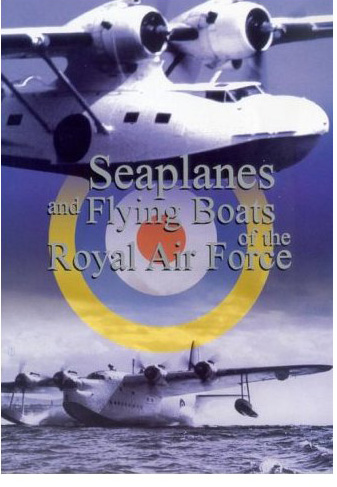 Seaplanes And Flying Boats Of The Royal Air Force on DVD image