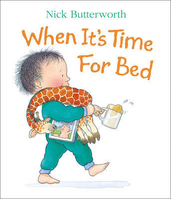 When It's Time for Bed by Nick Butterworth image