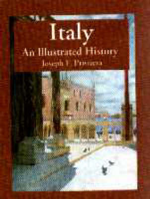 Italy: An Illustrated History by Joseph F. Privitera image