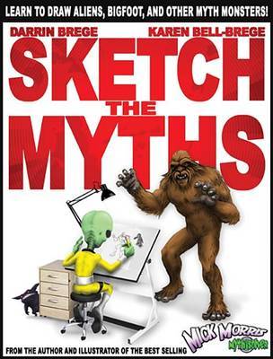 Sketch the Myths by K B Brege image