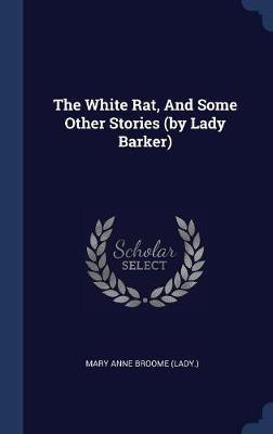 The White Rat, and Some Other Stories (by Lady Barker) image