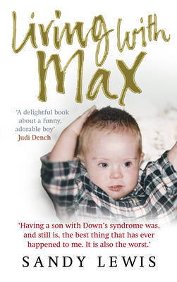 Living with Max by Sandy Lewis image