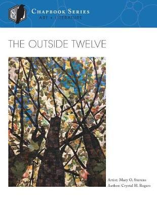 The Outside Twelve by Crystal H Rogers image