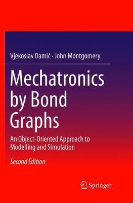 Mechatronics by Bond Graphs by Vjekoslav Damic image