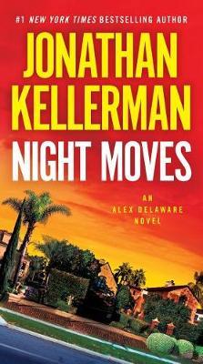 Night Moves by Jonathan Kellerman image