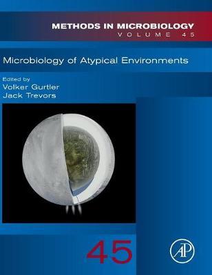 Microbiology of Atypical Environments: Volume 45 image