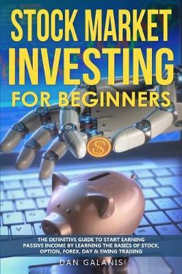 Stock Market Investing for Beginners by Dan Galanis image