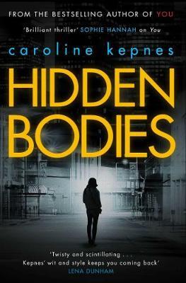 Hidden Bodies by Caroline Kepnes image