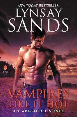 Vampires Like It Hot on Hardback by Lynsay Sands