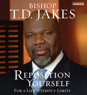 Reposition Yourself by T.D. Jakes image