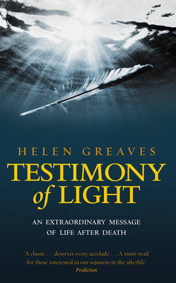 Testimony Of Light by Helen Greaves image