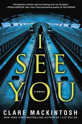 I See You by Clare Mackintosh image