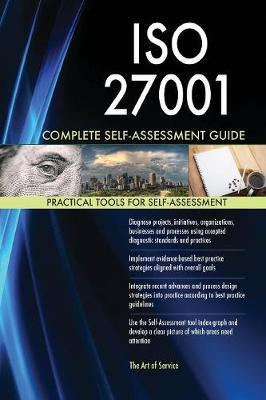 ISO 27001 Complete Self-Assessment Guide by Gerardus Blokdyk image