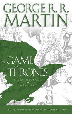 A Game of Thrones: Graphic Novel, Volume Two: Volume two by George R.R. Martin image