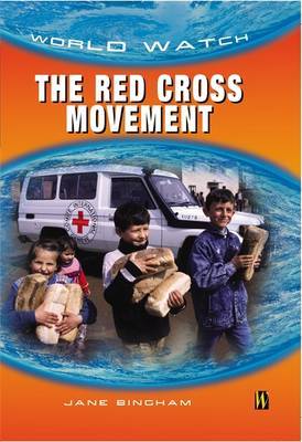 The Red Cross Movement by Jane Bingham image