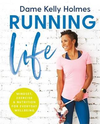 Running Life by Kelly Holmes image