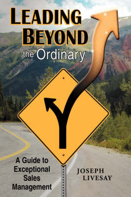 Leading Beyond the Ordinary by Joseph Livesay image