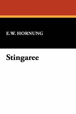 Stingaree by E.W. Hornung