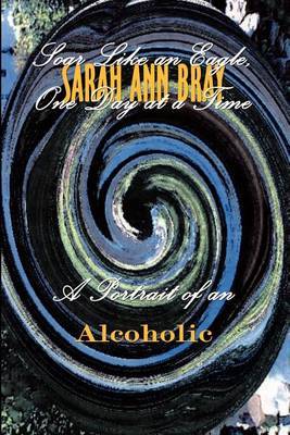 Soar Like an Eagle, One Day at a Time by Sarah Ann Bray image