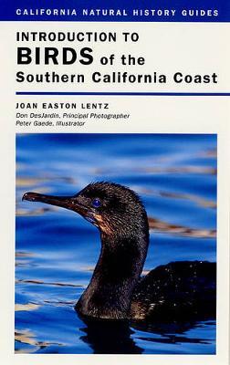 Introduction to Birds of the Southern California Coast by Joan Easton Lentz image