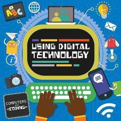 Using Digital Technology by Steffi Cavell-Clarke image