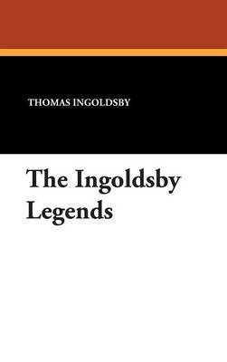 The Ingoldsby Legends by Thomas Ingoldsby image