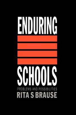 Enduring Schools by Rita S Brause image