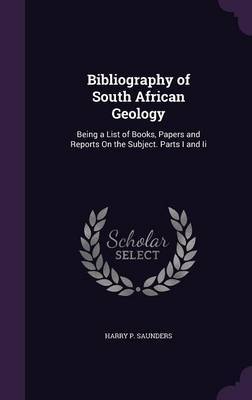 Bibliography of South African Geology by Harry P Saunders image