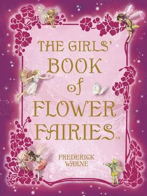 Girl's Book of Flower Fairies on Hardback by Cicely Mary Barker