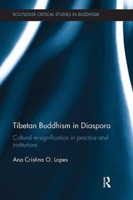 Tibetan Buddhism in Diaspora by Ana Cristina O. Lopes image