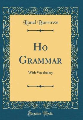 Ho Grammar by Lionel Burrows image