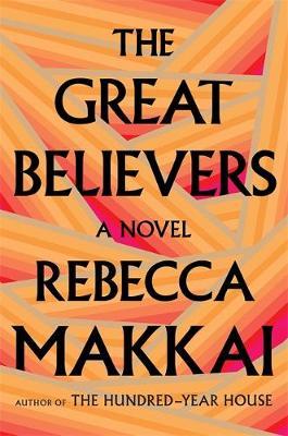 The Great Believers by Rebecca Makkai image