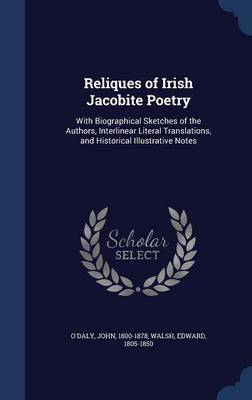 Reliques of Irish Jacobite Poetry by John O'Daly image
