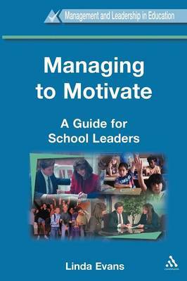 Managing to Motivate by Linda Evans image