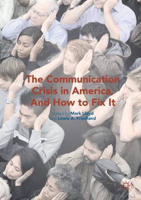 Communication Crisis in America, and How to Fix It (2016) image