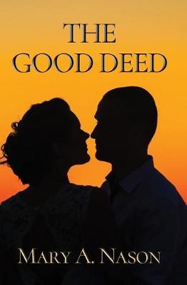 The Good Deed by Mary a Nason image