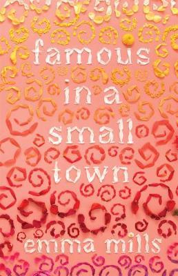 Famous in a Small Town by Emma Mills image