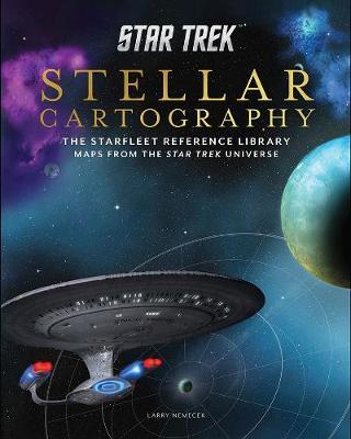 Star Trek: Stellar Cartography on Hardback by Larry Nemecek