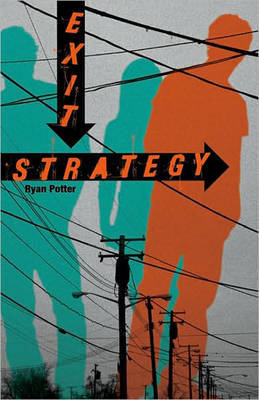 Exit Strategy on Paperback