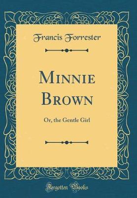 Minnie Brown by Francis Forrester image