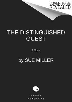 The Distinguished Guest by Sue Miller image