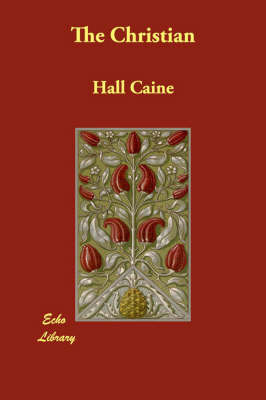 The Christian on Paperback by Hall Caine