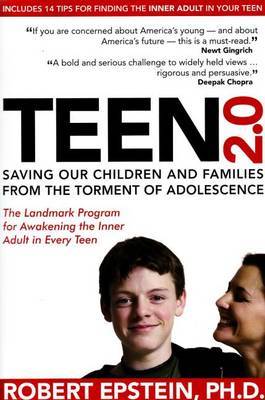 Teen 2.0: What Every Parent, Educator and Student Needs to Know About Ending Teen Turmoil image