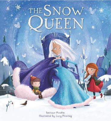 Storytime Classics: The Snow Queen on Hardback by Saviour Pirotta